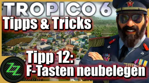 Tropico 6 Advice and Strategies for New and Experienced Gamers Tip 12 Reassign the Function Keys